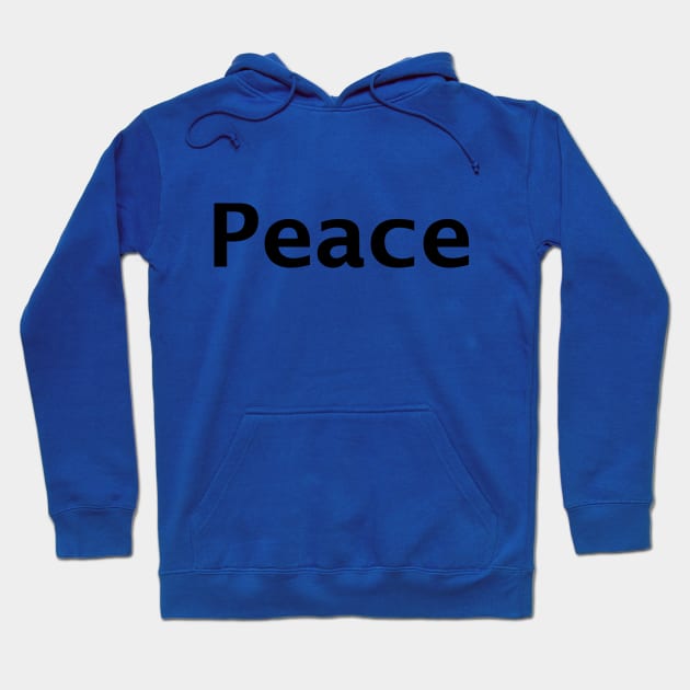 Peace Typography in Black Minimal Hoodie by ellenhenryart